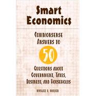 Smart Economics by Walden, Michael L., 9780275987503
