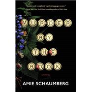 Murder by the Book by Amie Schaumberg, 9780778387503
