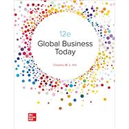 Global Business Today [Rental Edition] by Charles W. L. Hill, 9781264067503