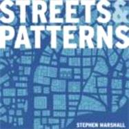 Streets and Patterns by Marshall; Stephen, 9780415317504
