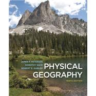 Physical Geography by Petersen, James F.; Sack, Dorothy; Gabler, Robert E., 9781111427504
