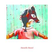 Sometimes I Feel Like a Fox by Daniel, Danielle, 9781554987504