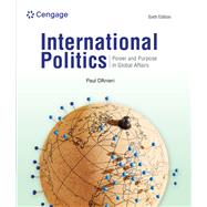 International Politics: Power and Purpose in Global Affairs Power and Purpose in Global Affairs by D'Anieri, Paul, 9798214157504
