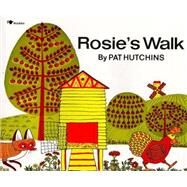 Rosie's Walk by Hutchins, Pat; Hutchins, Pat, 9780020437505