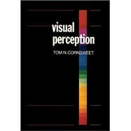 Visual Perception by Cornsweet, Tom N., 9780121897505