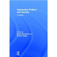 Indonesian Politics and Society: A Reader by Bourchier; David, 9780415237505