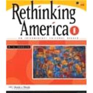 Rethinking America 1 An Intermediate Cultural Reader by Sokolik, M. E.; Sokolik, M.E., 9780838447505