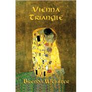 Vienna Triangle by Webster, Brenda, 9780916727505