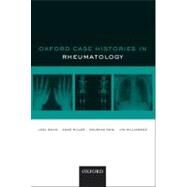 Oxford Case Histories in Rheumatology by David, Joel; Miller, Anne; Soni, Anushka; Williamson, Lyn, 9780199587506