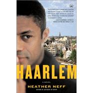 Haarlem A Novel by NEFF, HEATHER, 9780767917506