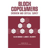 Block Copolymers by Allen Noshay, 9780125217507