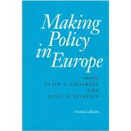 Making Policy in Europe by Svein S Andersen, 9780761967507