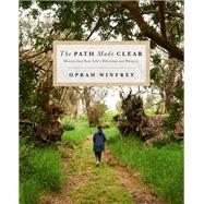 The Path Made Clear by Winfrey, Oprah, 9781250307507