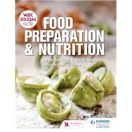 WJEC EDUQAS GCSE Food Preparation and Nutrition by Helen Buckland; Jacqui Keepin, 9781471867507