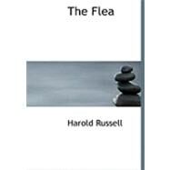 The Flea by Russell, Harold, 9780554977508