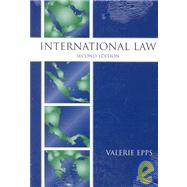 International Law by Epps, Valerie; Epps, Valerie; Epps, Valerie International Law for Undergraduates, 9780890897508