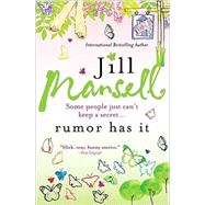 Rumor Has It by Mansell, Jill, 9781402237508