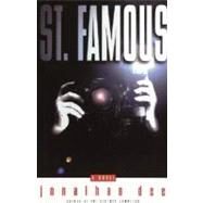 St. Famous by DEE, JONATHAN, 9780385507509