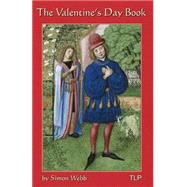 The Valentine's Day Book by Webb, Simon, 9781519387509