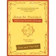 Jesus for President by Claiborne, Shane; Haw, Chris, 9780310687511