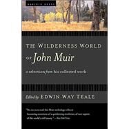 The Wilderness World of John Muir by Muir, John, 9780618127511