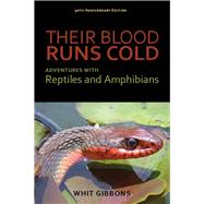 Their Blood Runs Cold by Gibbons, Whit, 9780817357511