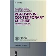 Realisms in Contemporary Culture by Birke, Dorothee; Butter, Stella, 9783110307511