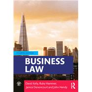 Business Law by Kelly, David; Hammer, Ruby; Denoncourt, Janice; Hendy, John, 9780367277512