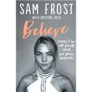 Believe by Frost, Samantha, 9780733647512