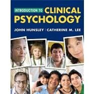 Introduction to Clinical Psychology: An Evidence-Based Approach, 1st Edition by John Hunsley (Univ. of Ottawa); Catherine M. Lee (Univ. of Ottawa), 9780470437513