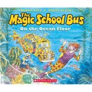 The Magic School Bus on the Ocean Floor - Audio by Cole, Joanna; Degen, Bruce; Degen, Bruce, 9780545227513