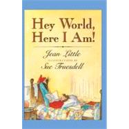 Hey World, Here I Am! by Little, Jean, 9780833547514