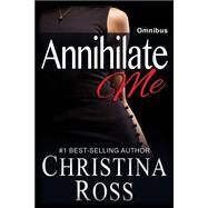 Annihilate Me by Ross, Christina, 9781503087514