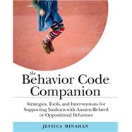 The Behavior Code Companion by Minahan, Jessica, 9781612507514