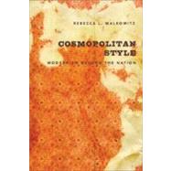 Cosmopolitan Style by Walkowitz, Rebecca L., 9780231137515
