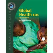 Global Health 101 by Skolnik, Richard, 9780763797515