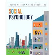 Social Psychology by Heinzen, Thomas; Goodfriend, Wind, 9781506357515