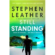 Still Standing by Leather, Stephen, 9781529367515