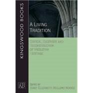 A Living Tradition by Moore, Mary Elizabeth Mullino, 9781426777516