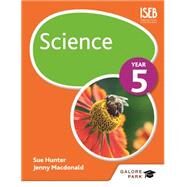 Science Year 5 by Sue Hunter; Jenny Macdonald, 9781471847516