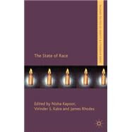 The State of Race by Kapoor, Nisha; Kalra, Virinder; Rhodes, James, 9780230367517