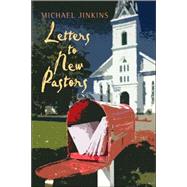 Letters to New Pastors by Jinkins, Michael, 9780802827517