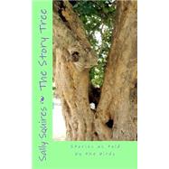 The Story Tree by Squires, Sally, 9781506197517