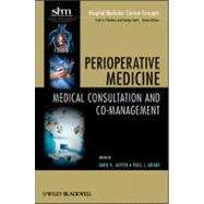 Perioperative Medicine Medical Consultation and Co-management by Jaffer, Amir K.; Grant, Paul; Flanders, Scott A.; Saint, Sanjay, 9780470627518