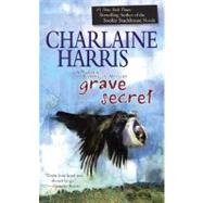 Grave Secret by Harris, Charlaine, 9780425237519