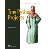 Tiny Python Projects by Youens-clark, Ken, 9781617297519