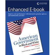 American Government in Black and White Diversity and Democracy by McClain, Paula; Tauber, Steven, 9780197677520