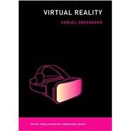 Virtual Reality by Greengard, Samuel, 9780262537520