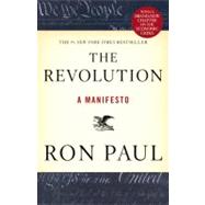 The Revolution A Manifesto by Paul, Ron, 9780446537520