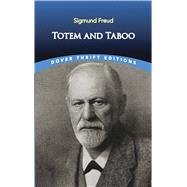 Totem and Taboo by Freud, Sigmund, 9780486827520
